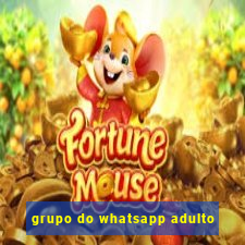 grupo do whatsapp adulto